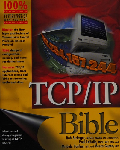 TCP/IP Bible by Rod Scrimger, Paul LaSalle, Mridula Parihar, Meeta Gupta