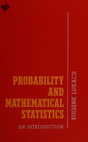 Cover of: Probability and mathematical statistics by Eugene Lukacs