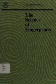 Cover of: The Science of fingerprints: classification and uses