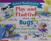 janice-vancleaves-play-and-find-out-about-bugs-cover