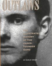Cover of: Outlaws: The Illustrated History of the James-Younger Gang