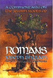 Cover of: A Commentary on the Jewish Roots of Romans | Joseph Shulam