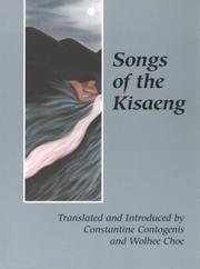 Cover of: Songs of the Kisaeng: courtesan poetry of the last Korean dynasty