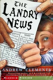 Cover of: The Landry News by Andrew Clements