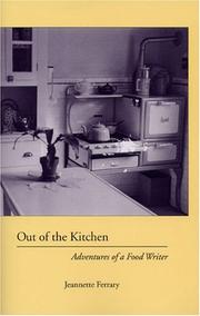Cover of: Out of the Kitchen: Adventures of a Food Writer