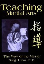 Cover of: Teaching martial arts: the way of the master