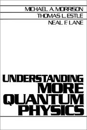 Cover of: Understanding more quantum physics