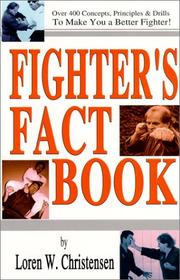 Cover of: Fighter's Fact Book: Over 400 Concepts, Principles, and Drills to Make You a Better Fighter