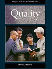 Quality management for projects and programs by Lewis R. Ireland