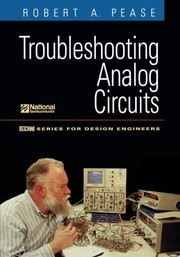 Cover of: Troubleshooting Analog Circuits by Robert A. Pease