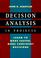 Cover of: Decision analysis in projects