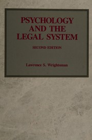 Cover of: Psychology and the legal system by Lawrence S. Wrightsman