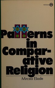 Cover of: Patterns in comparative religion.