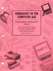 Genealogy in the computer age by Elizabeth L. Nichols