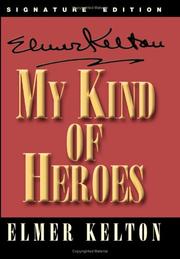 Cover of: My kind of heroes: selected speeches