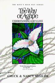 The Way of Agape by Nancy Missler, Chuck Missler