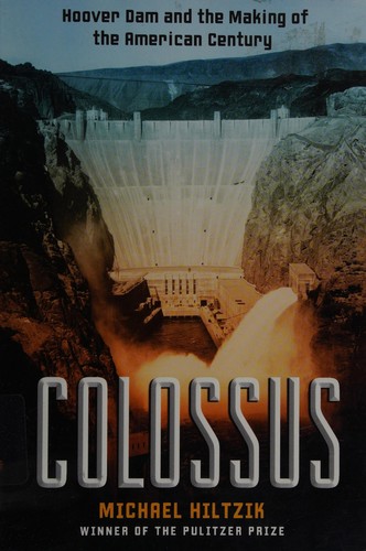 Colossus by Michael A. Hiltzik