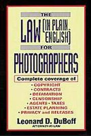 Cover of: The law (in Plain English) for photographers