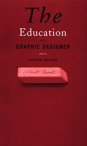 Cover of: The education of a graphic designer
