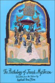 An anthology of Jewish mysticism by Raphael Ben Zion, B. Goldman