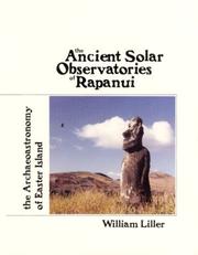 Cover of: The ancient solar observatories of Rapanui: the archaeoastronomy of Easter Island