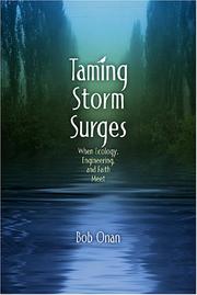 Cover of: Taming Storm Surges: When Ecology, Engineering And Faith Meet