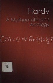 Cover of: A mathematician's apology by G. H. Hardy
