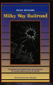 Cover of: Milky Way railroad by Miyazawa,Kenji 宮沢,賢治 (1896-1933)