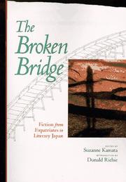 Cover of: The Broken Bridge: Fiction from Expatriates in Literary Japan