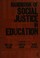 Cover of: Handbook of Social Justice in Education