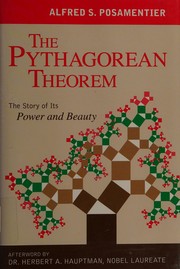 Cover of: The Pythagorean theorem by Alfred S. Posamentier