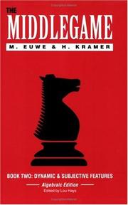 Cover of: The Middlegame, Book 2 by M. Euwe, H. Kramer, M. Euwe, H. Kramer