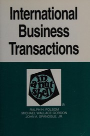Cover of: International business transactions in a nutshell by Ralph Haughwout Folsom