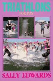 Cover of: Triathlons For Fun (The Triathlon Book Series) by Sally Edwards