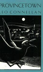 Cover of: Provincetown, and other poems by Leo Connellan