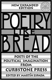 Cover of: Poetry like bread: poets of the political imagination from Curbstone Press