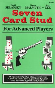 Seven card stud for advanced players by David Sklansky, Mason Malmuth, Ray Zee