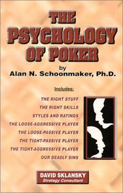 The psychology of poker by Alan N. Schoonmaker