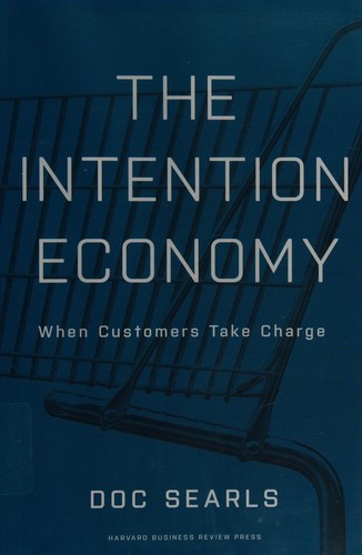 The intention economy by Doc Searls