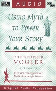 Cover of: Using Myth to Power Your Story