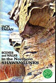 Scenes & Walks in the Northern Shawangunks by Jack Fagan