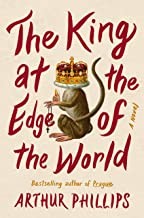 Cover of: The king at the edge of the world : a novel by 