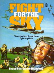 Cover of: Fight for the Sky by Bruce Barrymore Halpenny