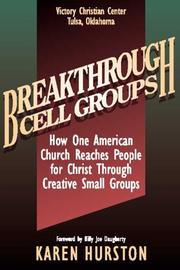 Cover of: Breakthrough Cell Groups | Karen Hurston