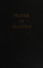 Cover of: Prayer in practice