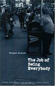 Cover of: The job of being everybody by Douglas Goetsch
