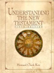 Cover of: Understanding the New Testament by Howard Clark Kee