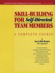 Cover of: Skill-building for self-directed team members by Ann Harper