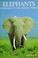 Cover of: Elephants