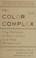 Cover of: The color complex